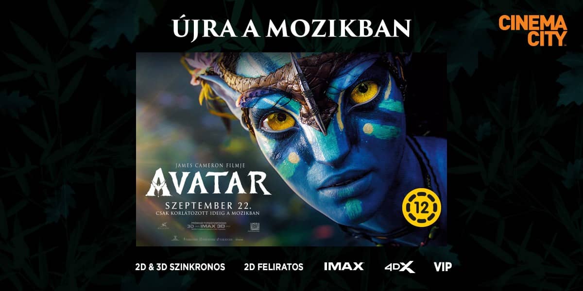 ❏ Újra a mozikban az Avatar