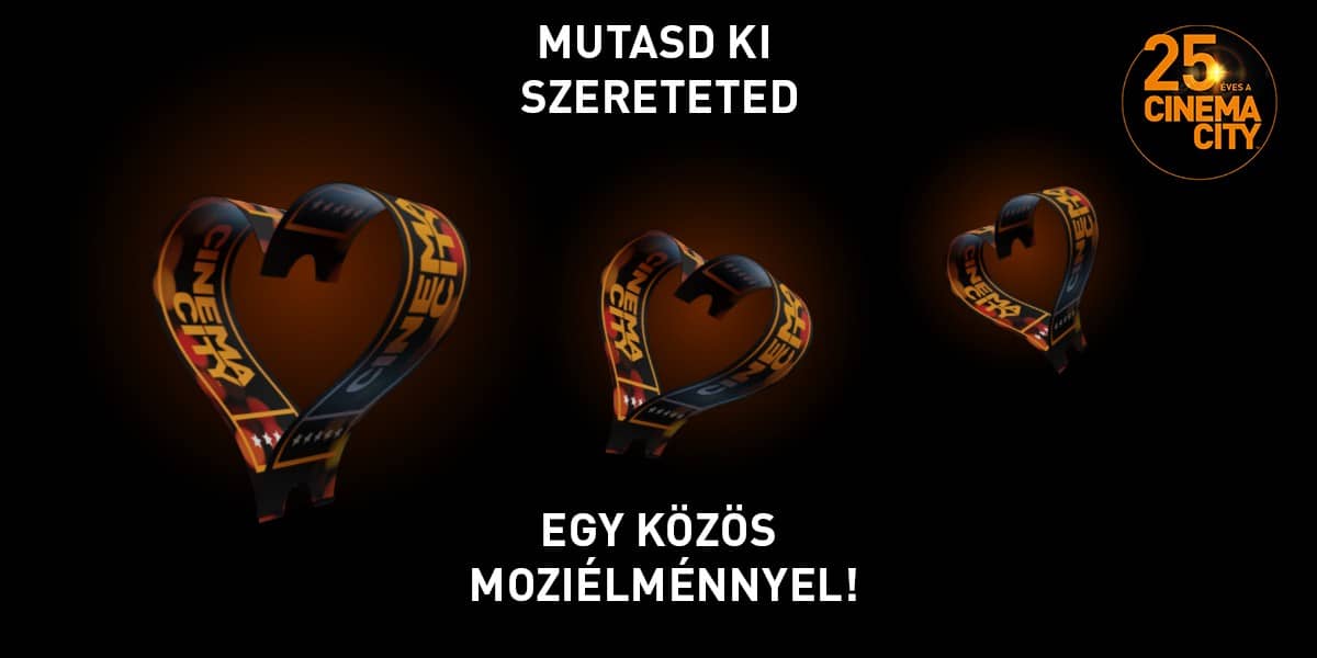 ❏ Mutasd ki szereteted egy közös moziélménnyel!