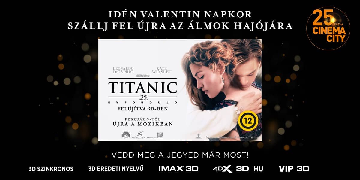 ❏ Titanic felújítva 3D-ben újra a mozikban