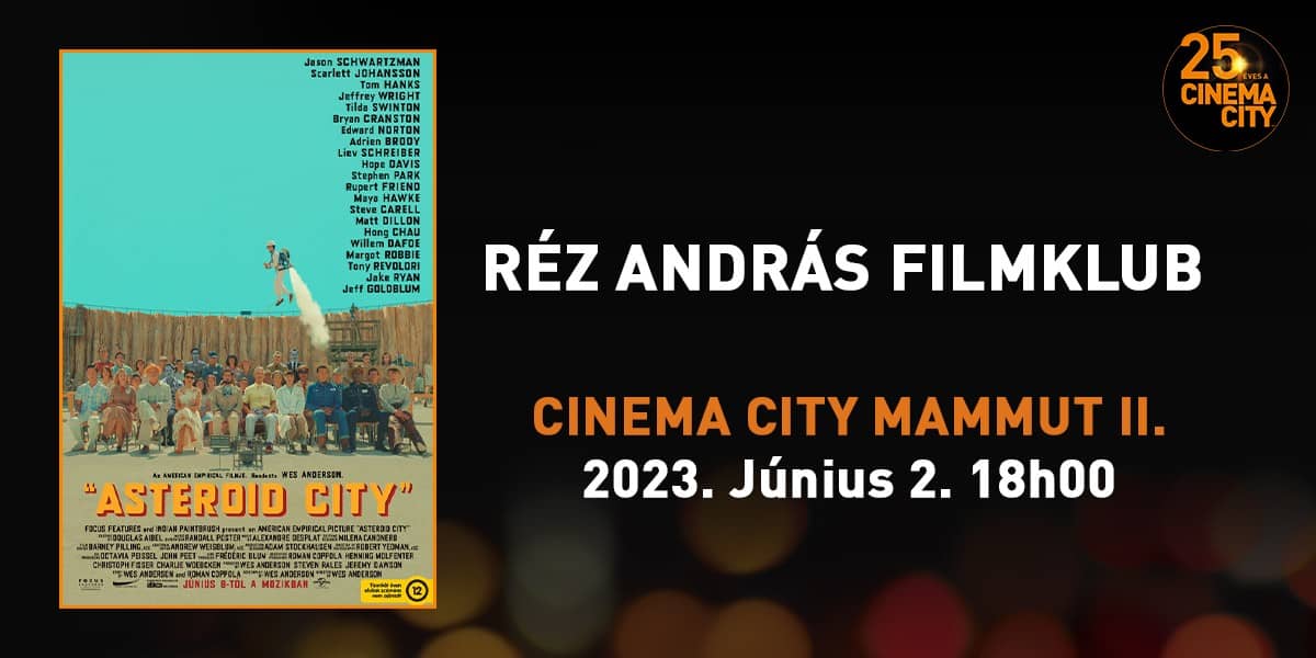 ❏ Réz András Filmklub 2023. június 2. 18 óra