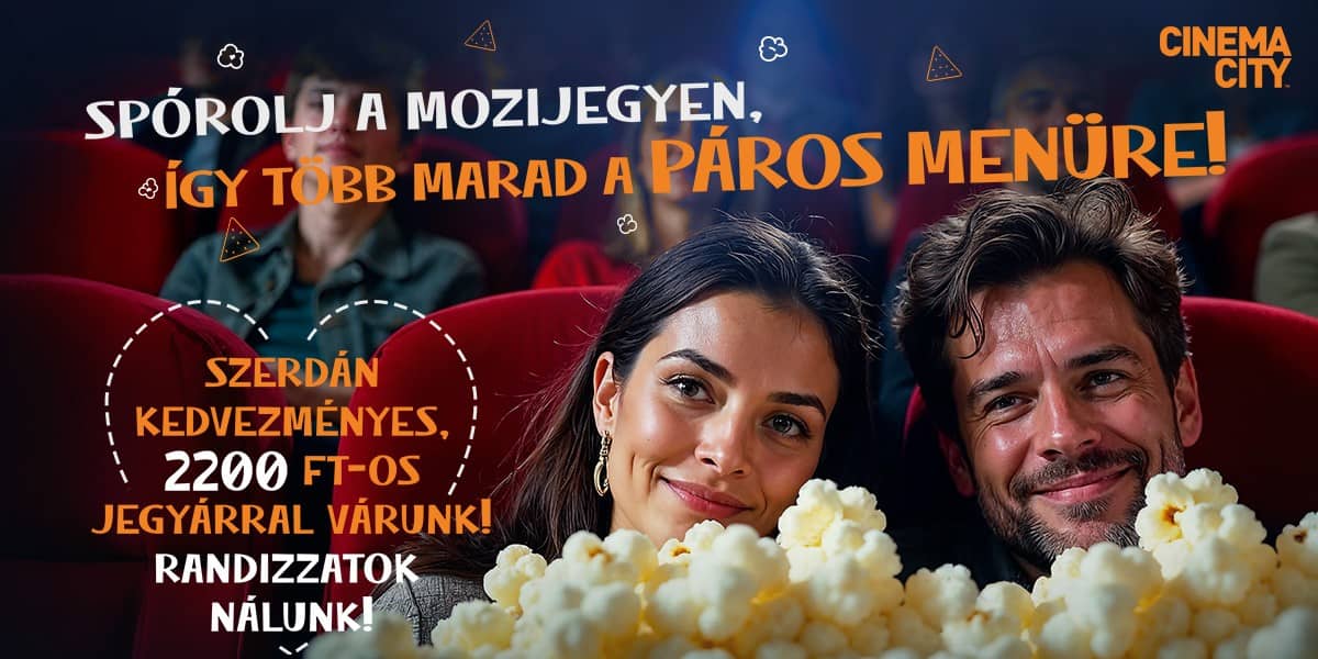 ❏ Szerdán 2200 Ft-os jegyárral várunk!