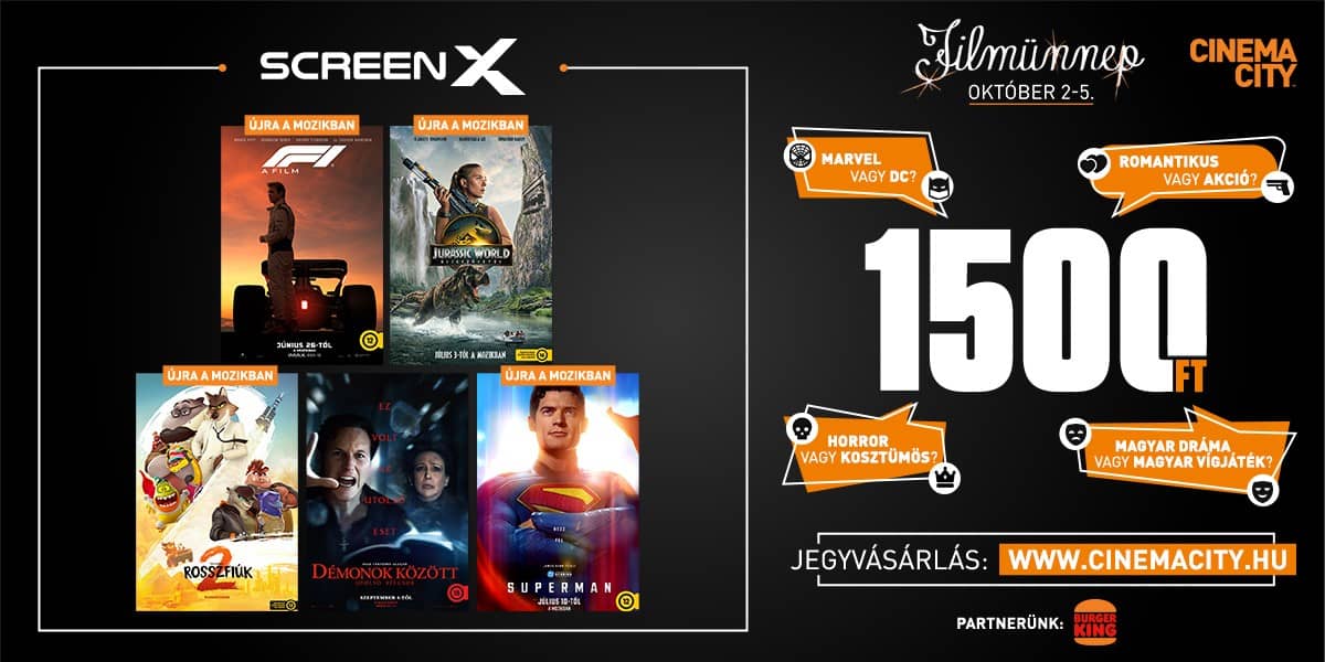 ❏ ScreenX filmek újra a mozikban!